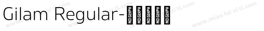 Gilam Regular字体转换